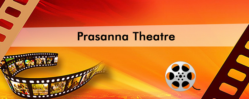Prasanna Theatre 